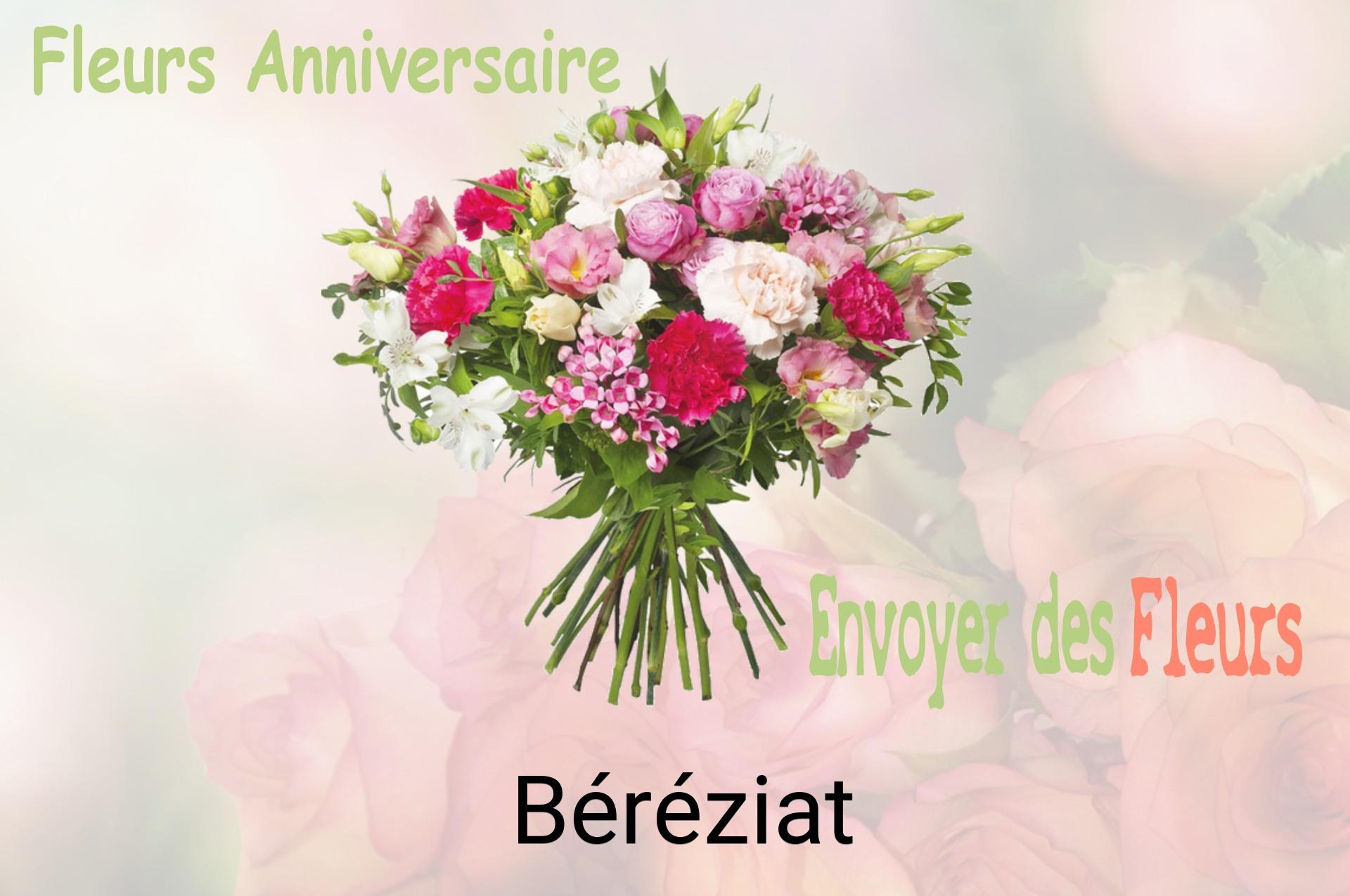 Bouquet de fleurs d’anniversaire livré à Béréziat